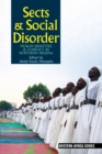 Sects & Social Disorder : Muslim Identities & Conflict in Northern Nigeria - eBook