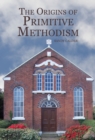 The Origins of Primitive Methodism - eBook