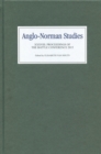 Anglo-Norman Studies XXXVIII : Proceedings of the Battle Conference 2015 - eBook