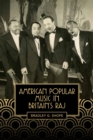 American Popular Music in Britain's Raj - eBook