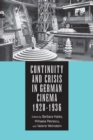 Continuity and Crisis in German Cinema, 1928-1936 - eBook