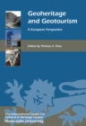 Geoheritage and Geotourism : A European Perspective - eBook