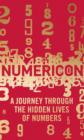 Numericon : A Journey through the Hidden Lives of Numbers - eBook
