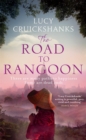 The Road to Rangoon - eBook