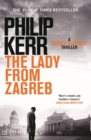 The Lady From Zagreb : A hard-boiled detective thriller set during WWII - eBook