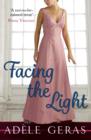 Facing the Light - eBook