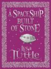 A Spaceship Built of Stone and Other Stories - eBook