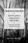 Bannockburn : Scotland's Greatest Victory - Book