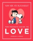 The Peanuts Guide to Love - Book