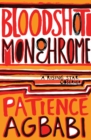 Bloodshot Monochrome - eBook