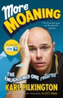 More Moaning : The Enlightened One Returns - Book