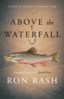 Above the Waterfall - eBook
