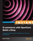 Instant E-commerce with OpenCart: Build a Shop How-to - eBook