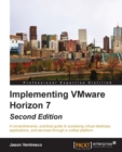 Implementing VMware Horizon 7 - Second Edition - eBook