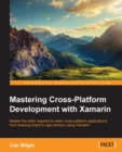 Mastering Cross-Platform Development with Xamarin - eBook