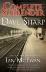 Complete Surrender - The True Story of a Family's Dark Secret and the Brothers it Tore Apart at Birth - eBook