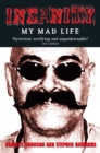 Insanity - My Mad Life - eBook