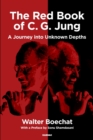 The Red Book of C.G. Jung : A Journey into Unknown Depths - Book