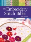 The Embroidery Stitch Bible : Over 200 Stitches Photographed with Easy-to-Follow Charts - Book