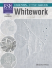 RSN Essential Stitch Guides: Whitework : Large Format Edition - Book