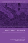 Lawyering Europe : European Law as a Transnational Social Field - eBook