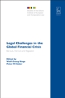 Legal Challenges in the Global Financial Crisis : Bail-Outs, the Euro and Regulation - eBook