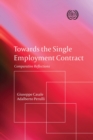 Towards the Single Employment Contract : Comparative Reflections - eBook