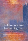 Parliaments and Human Rights : Redressing the Democratic Deficit - eBook
