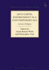 Anti-Cartel Enforcement in a Contemporary Age : Leniency Religion - eBook