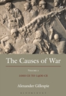 The Causes of War : Volume II: 1000 Ce to 1400 Ce - eBook