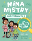 Mina Mistry Investigates: The Case of the Bicycle Thief - Book