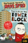 The Rubbish World of Dave Spud: Tales from the Tower Block : A 2-in-1 Chapter Book - Book