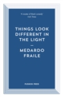 Things Look Different in the Light & Other Stories - eBook
