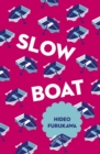 Slow Boat - eBook