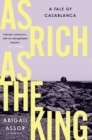 As Rich as the King - Book