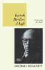 Isaiah Berlin : A Life - eBook
