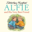 Alfie and His Very Best Friend - Book
