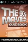 The 60s Movies Quiz Book - eBook