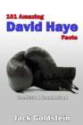 101 Amazing David Haye Facts - eBook