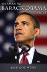 101 Amazing Barack Obama Facts - eBook