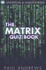 The Matrix Quiz Book : The Film Quiz Books - eBook