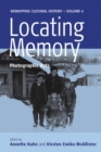 Locating Memory : Photographic Acts - eBook
