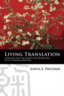 Living Translation : Language and the Search for Resonance in U.S. Chinese Medicine - eBook