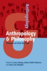 Anthropology and Philosophy : Dialogues on Trust and Hope - eBook