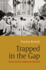 Trapped in the Gap : Doing Good in Indigenous Australia - eBook