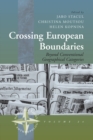 Crossing European Boundaries : Beyond Conventional Geographical Categories - eBook