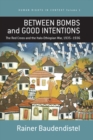 Between Bombs and Good Intentions : The International Committee of the Red Cross (ICRC) and the Italo-Ethiopian war, 1935-1936 - eBook