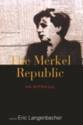 The Merkel Republic : An Appraisal - eBook