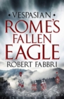 Rome's Fallen Eagle - eBook