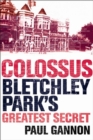 Colossus: Bletchley Park's Last Secret - eBook
